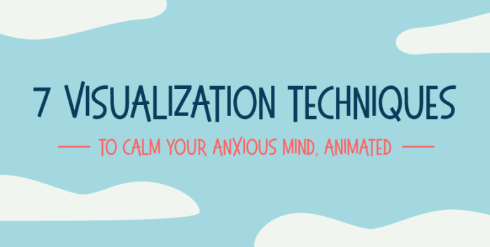 4 Visualization Techniques to Boost Mental Focus